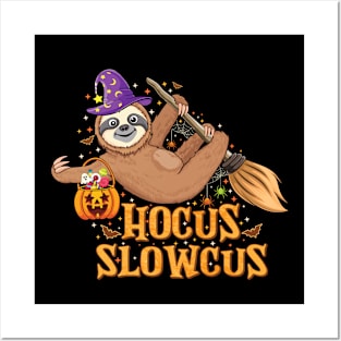 Lazy Sloth Witch Hat hocus slowcus Halloween Animal lovers Halloween sloth Posters and Art